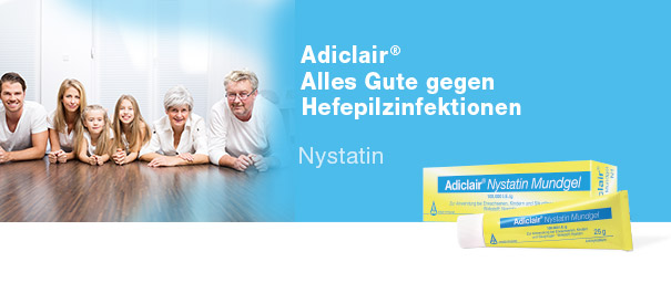 Adiclair Nystatin Mundgel. Sicher wirksam bei Hefepilzerkrankungen.
